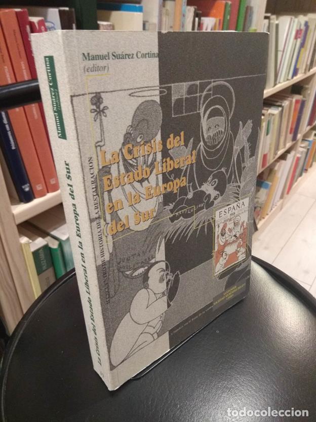 Libros: La crisis del Estado liberal en la Europa del Sur - Foto 1