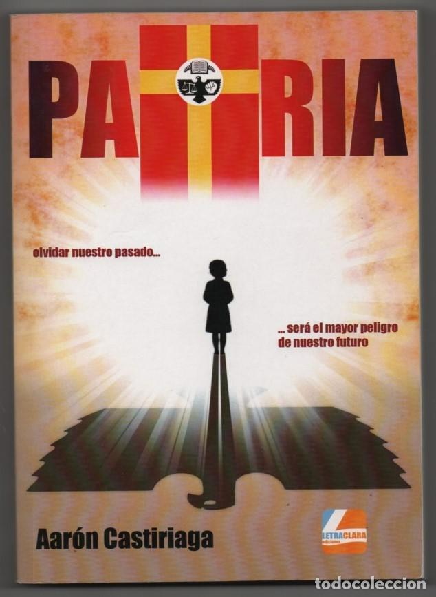 Libros: Patria. Aar&oacute;n Castiriaga - Foto 1