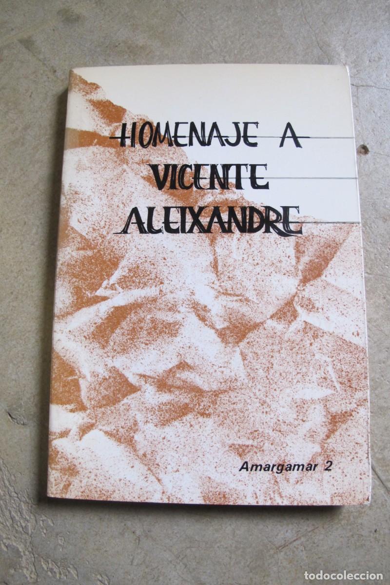 Libros: HOMENAJE A VICENTE ALEIXANDRE. AMARGAMAR 2 - Foto 1