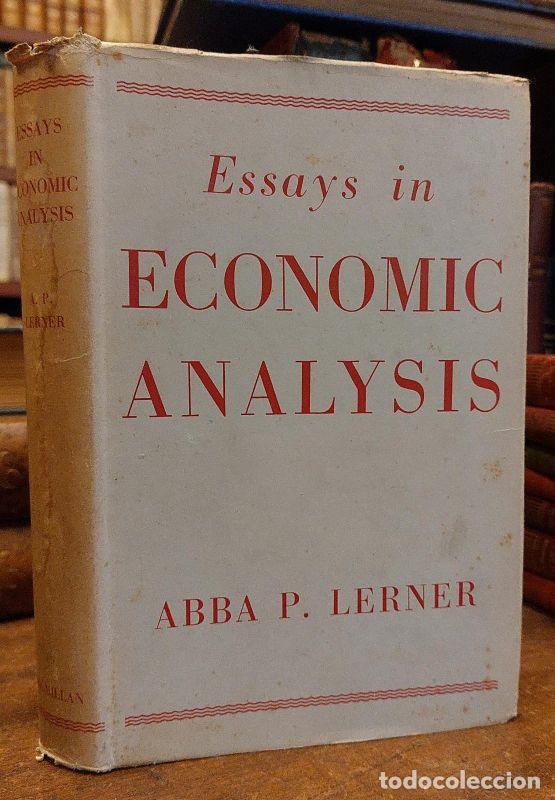 Libros: ESSAYS IN ECONOMIC ANALYSIS. - LERNER, Abba Ptachya.
