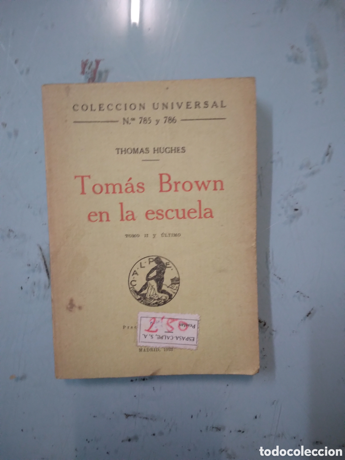 Libros: Thomas Hughes, Tomad Brown en la escuela, Espasa - Foto 1