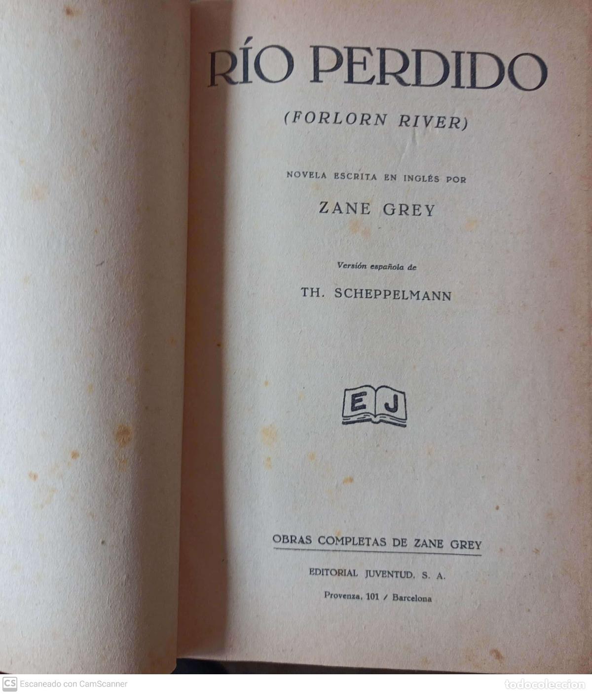 Libros: R&iacute;o Perdido (Forlorn River) - Zane Grey - Foto 1