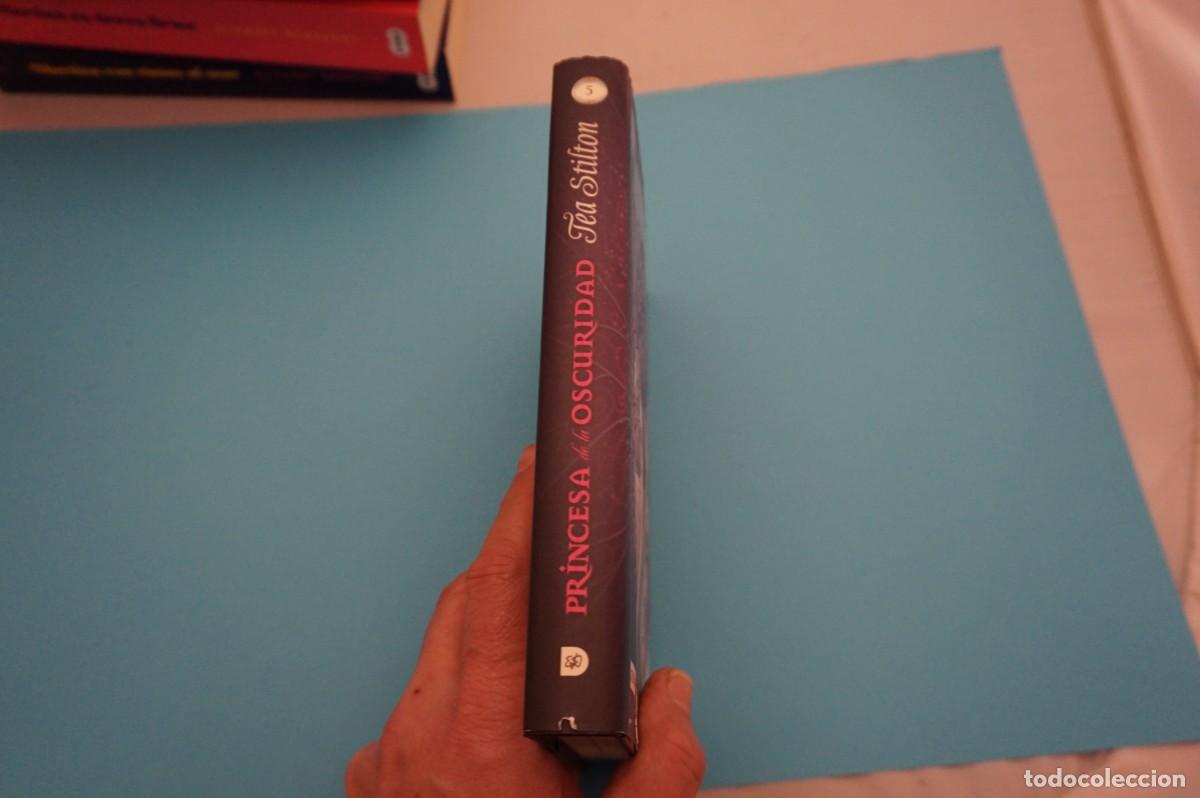Libros: 18-B/ PRINCESA DE LA OSCURIDAD - TEA STILTON / EDICIONES DESTINO - Foto 6