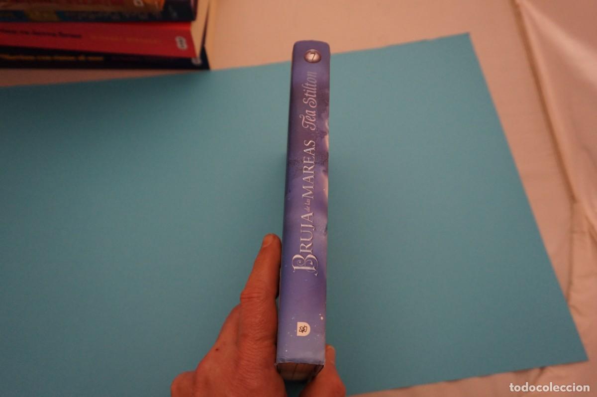 Libros: 18-B/ BRUJA DE LAS MAREAS - TEA STILTON / EDICIONES DESTINO - Foto 6