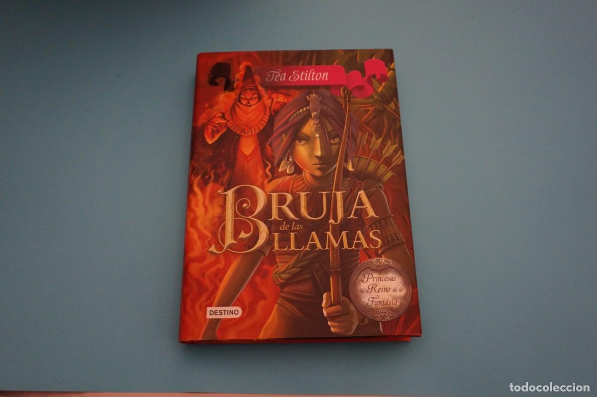 Libros: 18-B/ BRUJA DE LAS LLAMAS - TEA STILTON / EDICIONES DESTINO - Foto 1