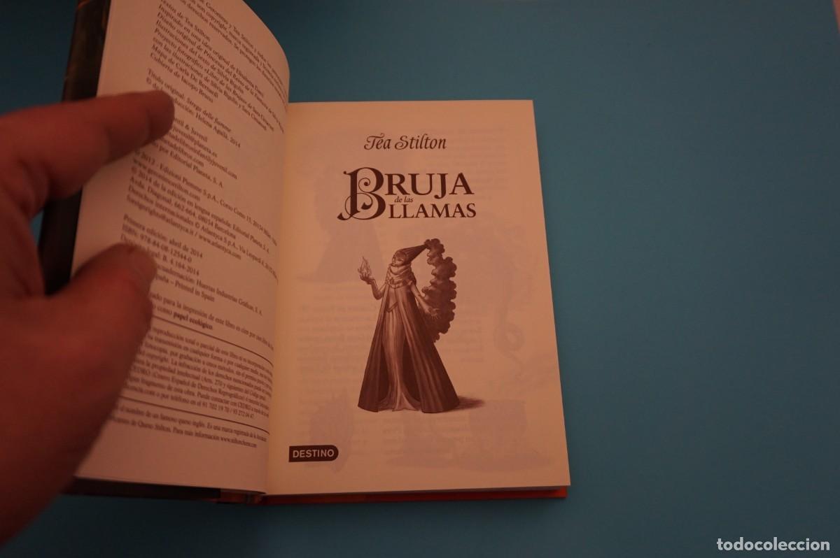 Libros: 18-B/ BRUJA DE LAS LLAMAS - TEA STILTON / EDICIONES DESTINO - Foto 2