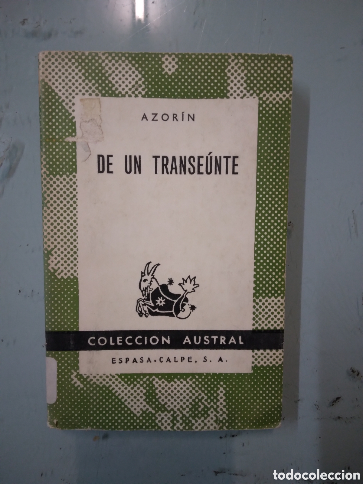 Libros: Colecci&oacute;n Austral, Azorin, De un transeunte - Foto 1