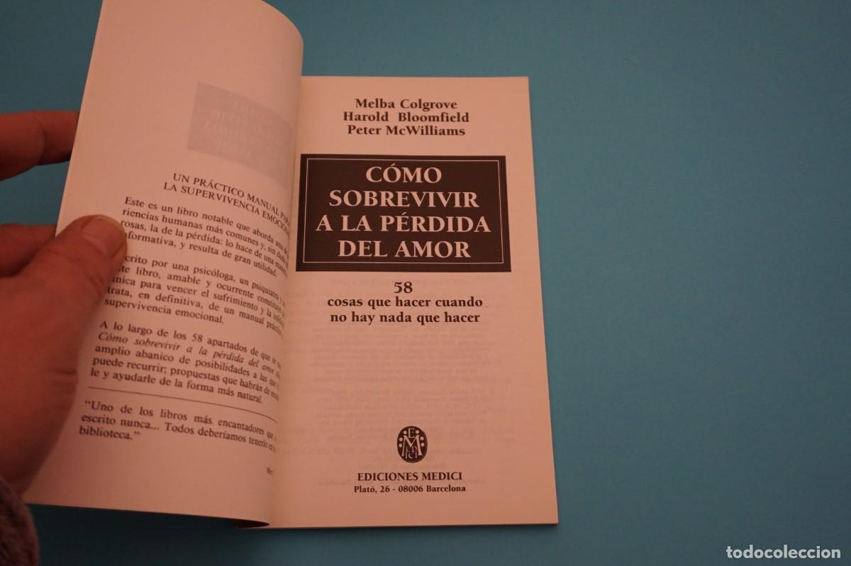 Libros: 2C/ COMO SOBREVIVIR A LA PERDIDA DEL AMOR / EDICIONES MEDICI - Foto 2