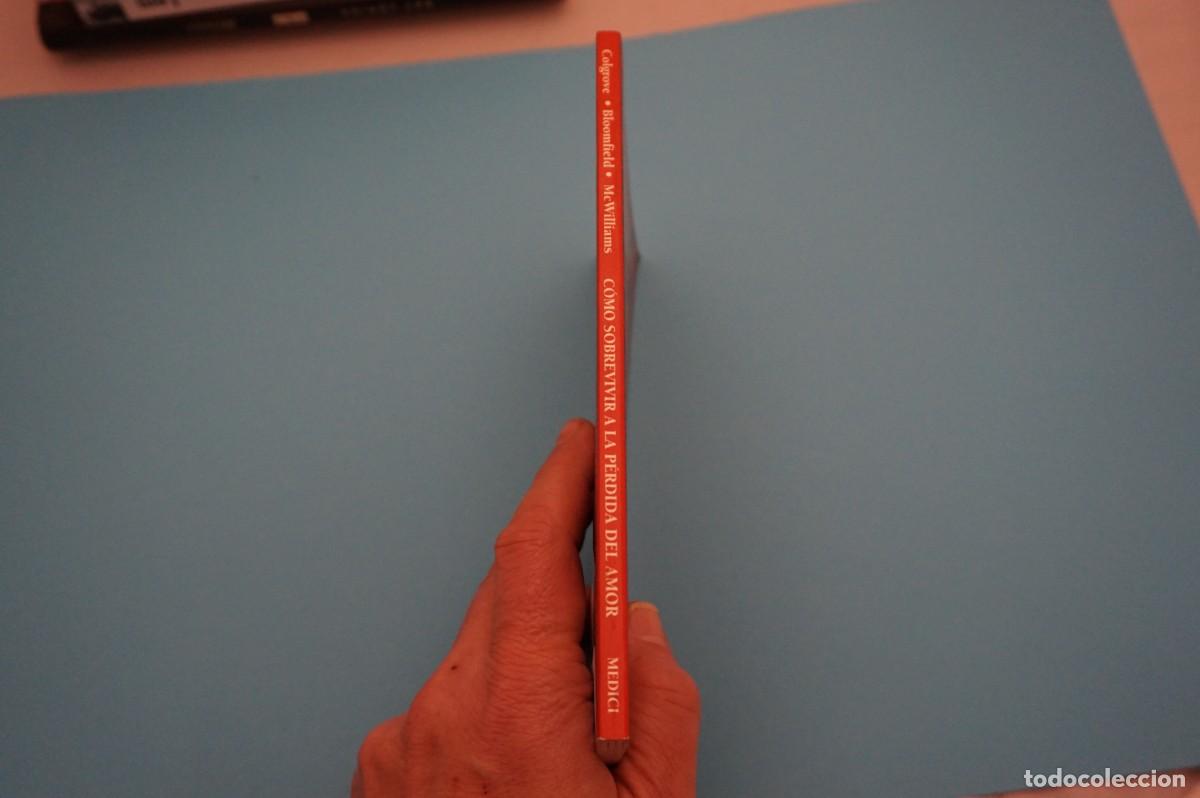 Libros: 2C/ COMO SOBREVIVIR A LA PERDIDA DEL AMOR / EDICIONES MEDICI - Foto 6