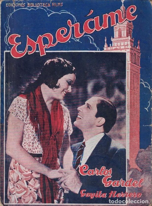 Libros: &iexcl;ESPERAME! - Gardel. Carlos, - Foto 1