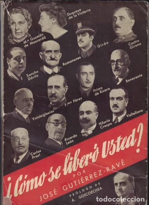 Libros: &iquest;C&Oacute;MO SE LIBER&Oacute; USTED? - Guti&eacute;rrez-Rav&eacute;. Jos&eacute;, - Foto 1