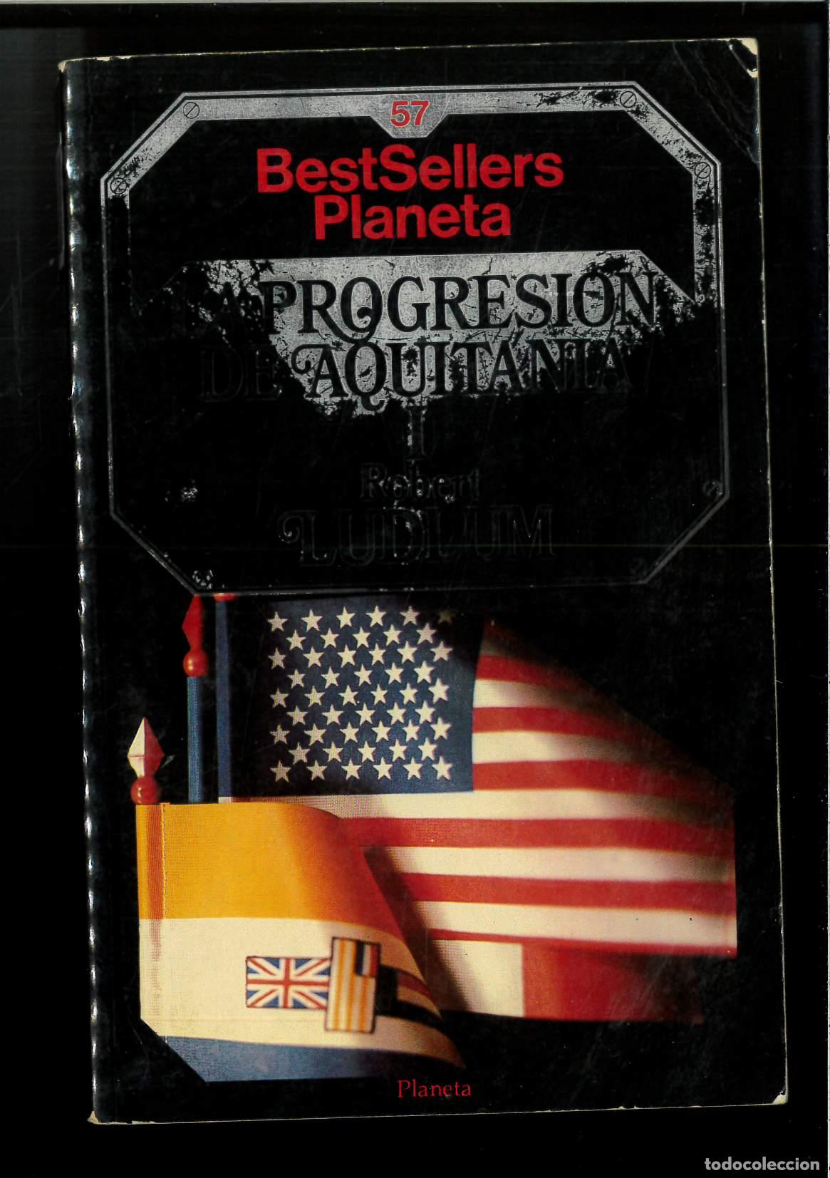 Libros: La progresion de aquitania; tomo 1 - Ludlum, Robert - Foto 1