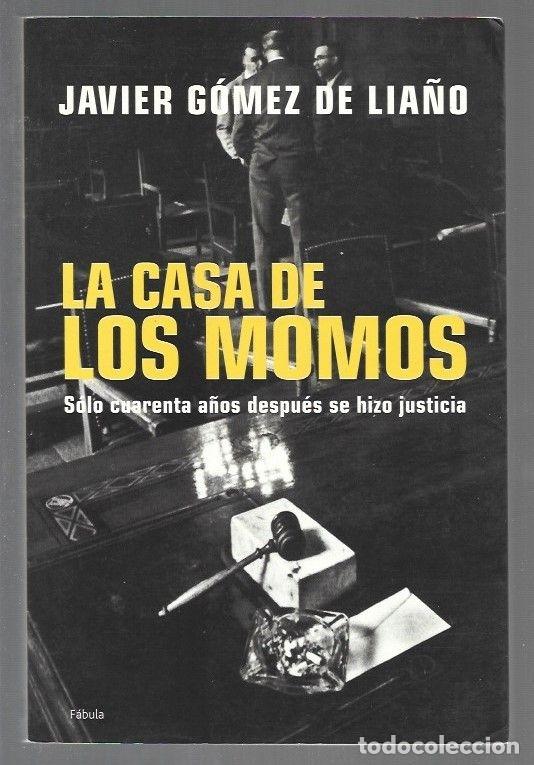Libros: CASA DE LOS MOMOS - LA - GOMEZ DE LIA&Ntilde;O, JAVIER - Foto 1