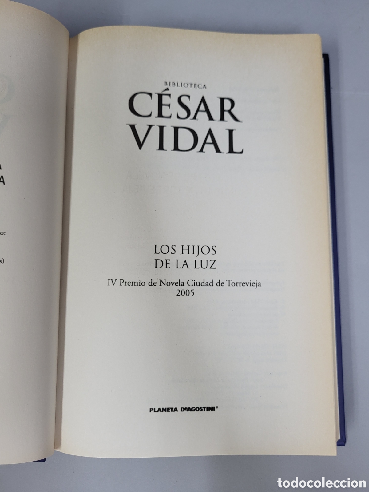 Libros: ☆LOS HIJOS DE LA LUZ CESAR VIDAL. - Foto 4