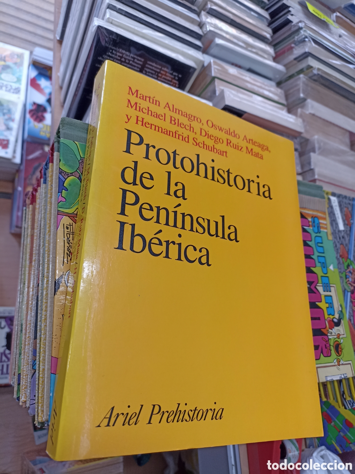 Libros: Protohistoria de la pen&iacute;nsula ib&eacute;rica, editorial Ariel prehistoria - Foto 1