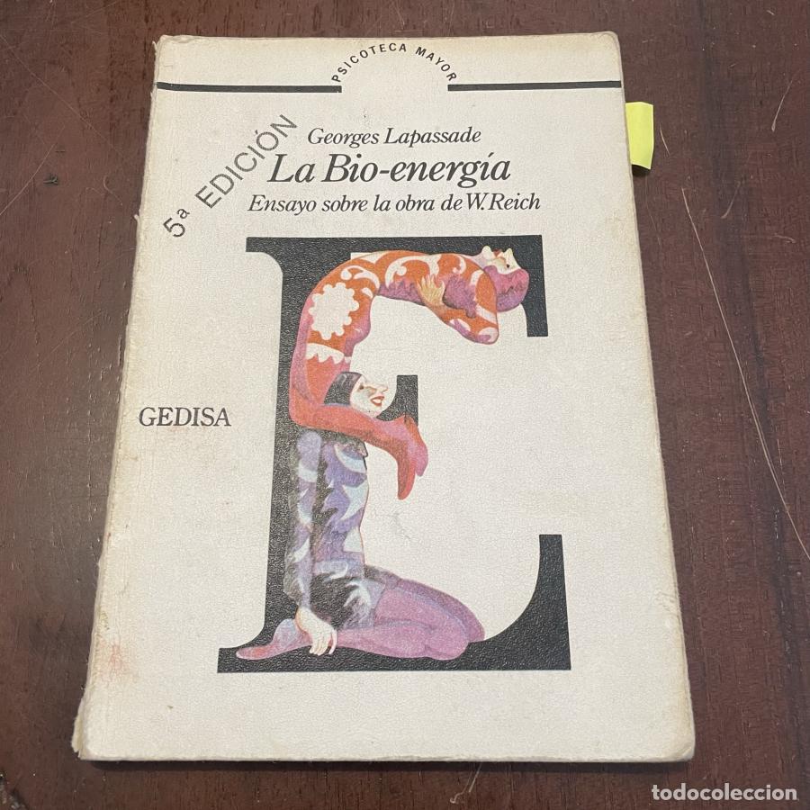 Libros: La Bio-energ&iacute;a - Georges Lapassade - Foto 1