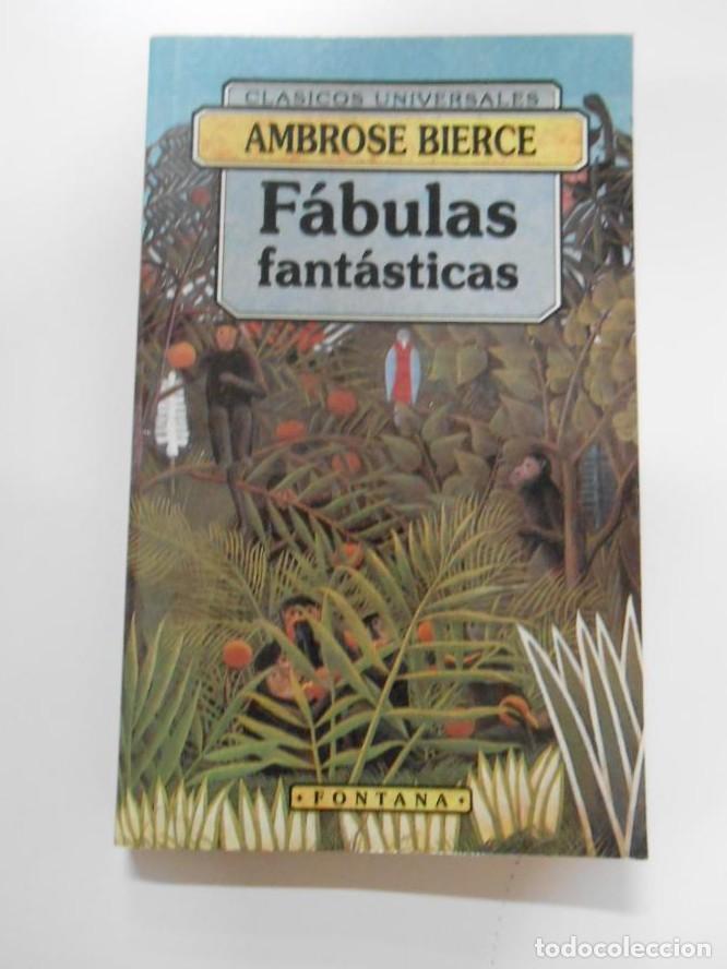 Libros: F&Aacute;BULAS FANT&Aacute;STICAS - AMBROSE BIERCE. TDK45 - - Foto 1