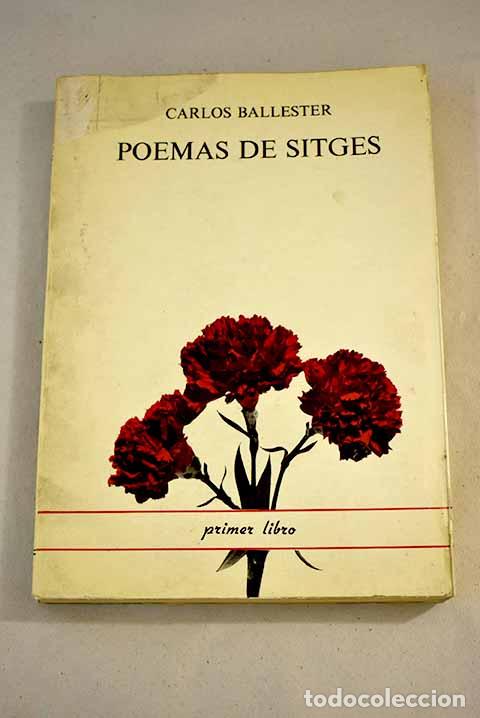 Libros: Poemas de Sitges: (Primer Libro).- Ballester, Carlos - Foto 1