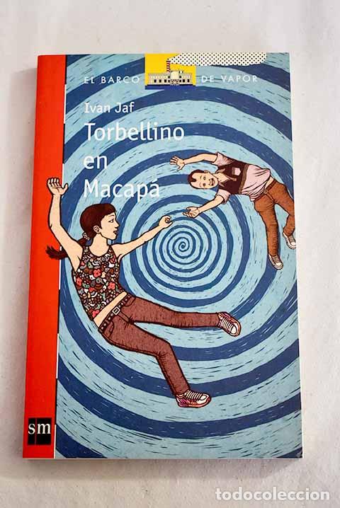 Libros: Torbellino en Macap&aacute;.- Jaf, Iv&aacute;n - Foto 1