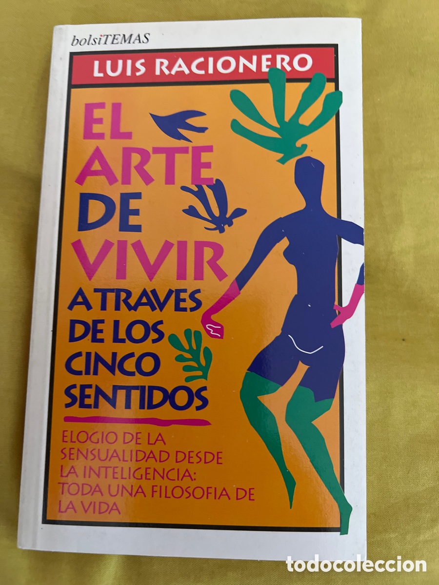 Libros: El arte de vivir. Luis Racionero. - Foto 1