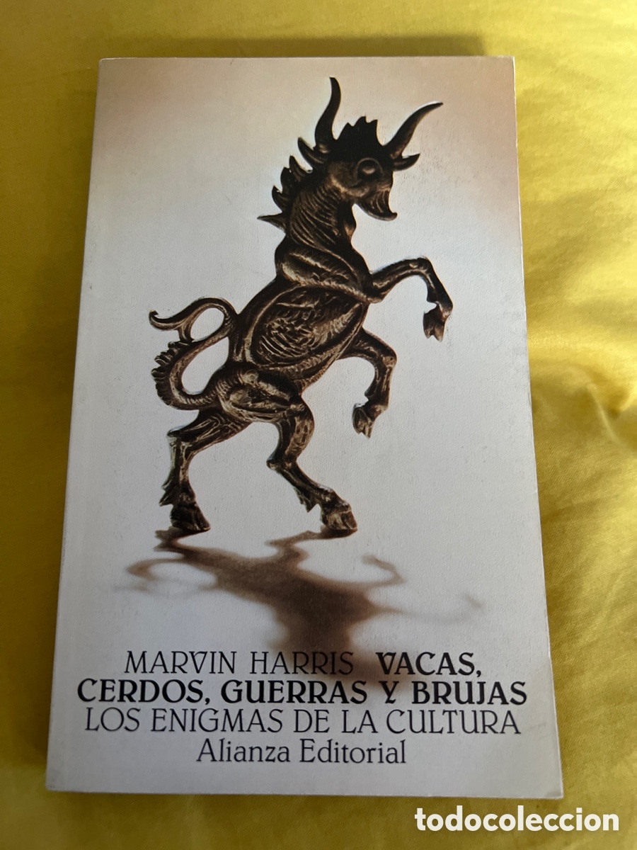 Libros: Vacas, Cerdos, Guerras y Brujas. Marvin Harris. - Foto 1
