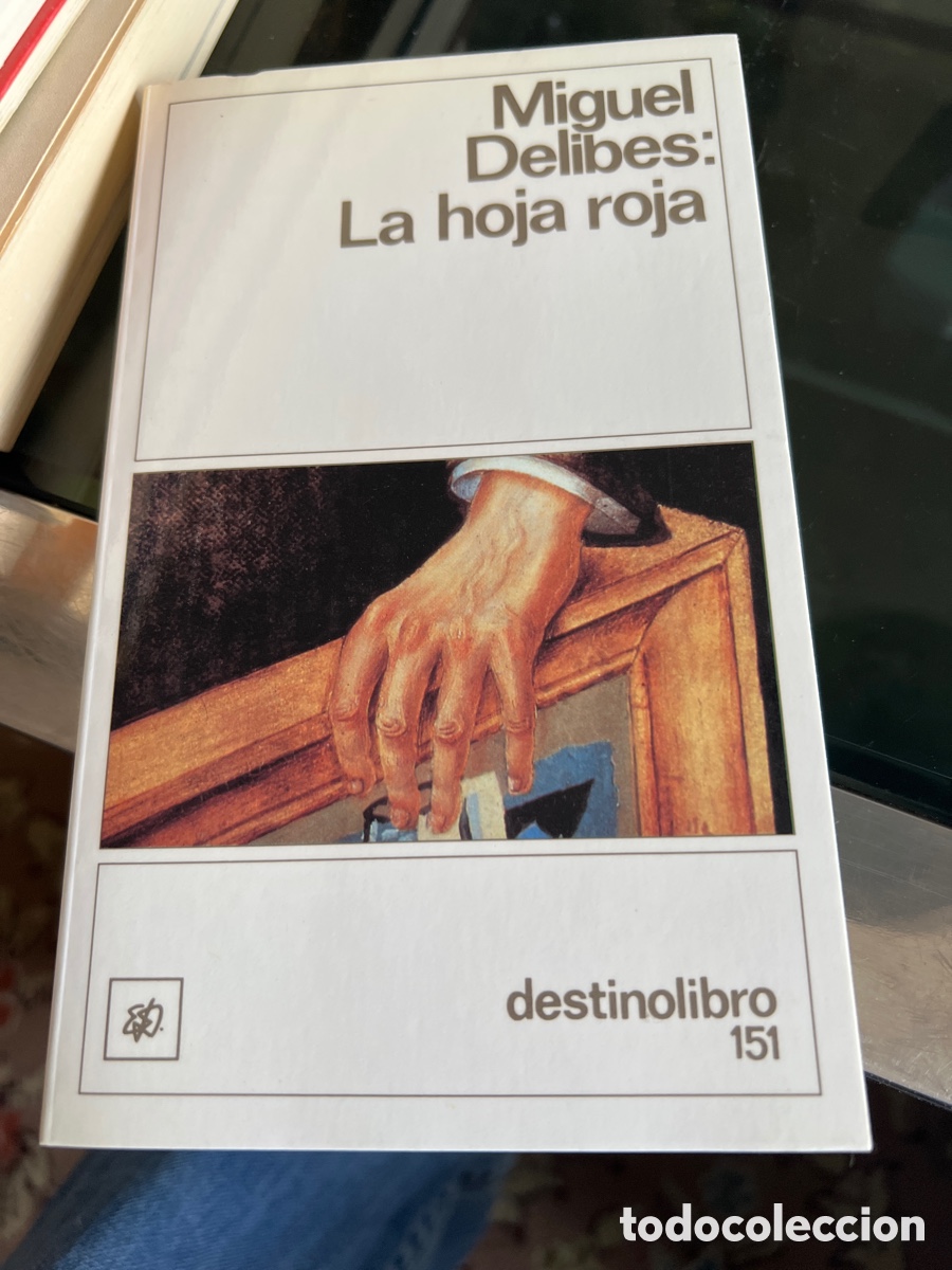 Libros: La hoja roja. Miguel Delibes. - Foto 1