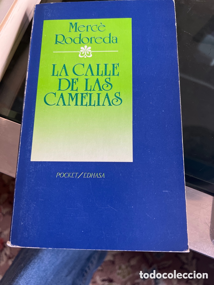 Libros: La calle de las camelias. Merce Rodoreda. - Foto 1