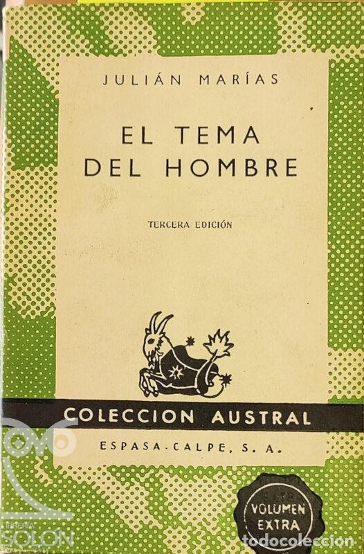 Libros: El tema del hombre - Juli&aacute;n Mar&iacute;as - Foto 1