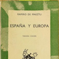 Libros: ESPAÑA Y EUROPA - RAMIRO DE MAEZTU. Lote 394734644