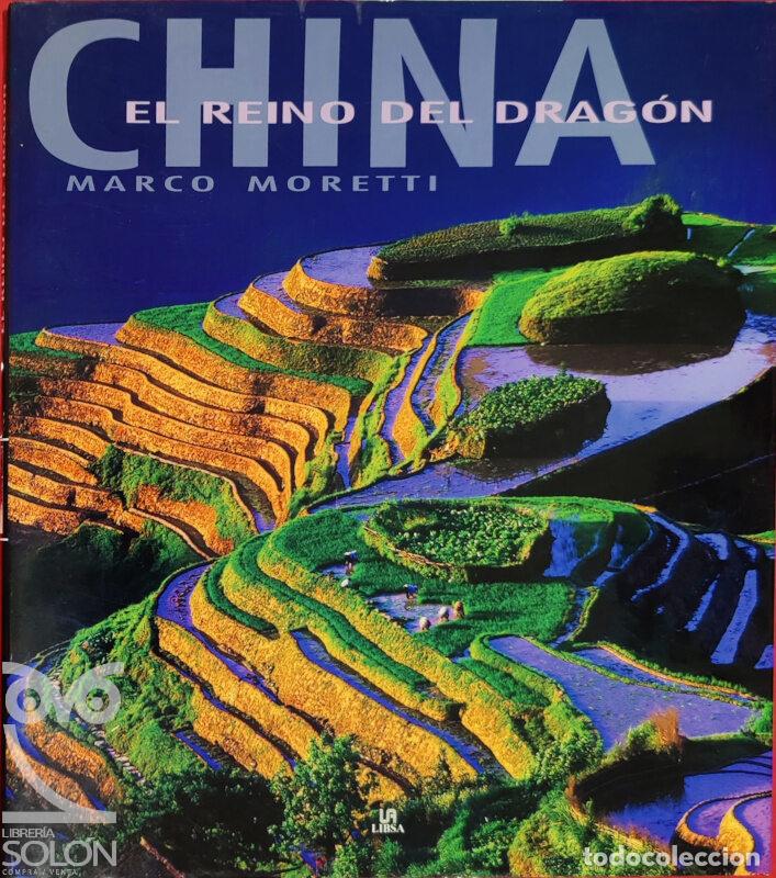 Libros: China. El reino del drag&oacute;n - Marco Moretti - Foto 1