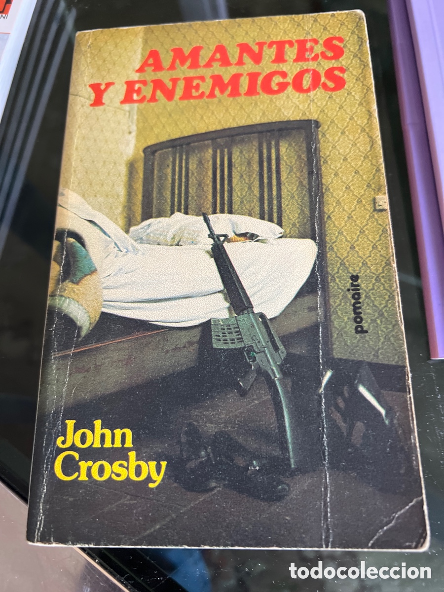 Libros: Amantes y enemigos. John Crosby. - Foto 1
