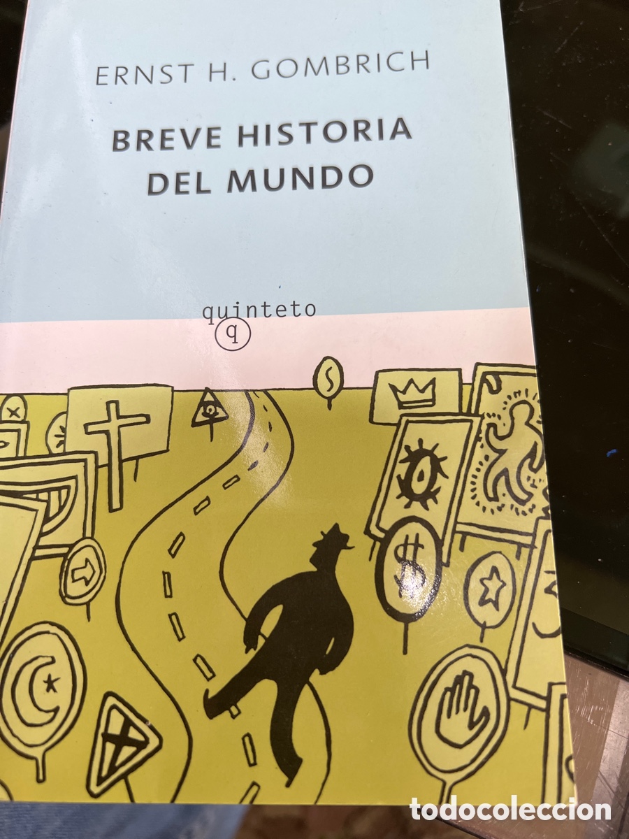 Libros: Breve Historia del Mundo. Ernst H. Gombrich. - Foto 1