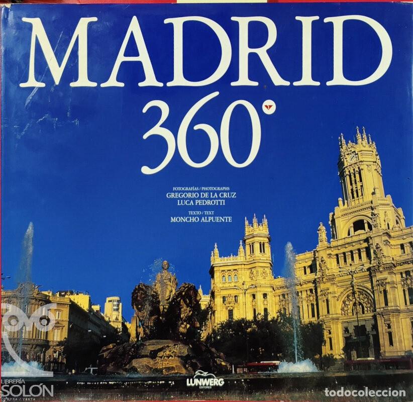 Libros: Madrid 360&ordm; - Moncho Alpuente - Foto 1