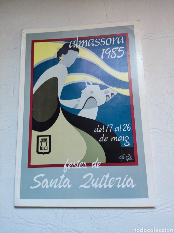 Libros: Programa de fiestas Almazora Santa Quiteria 1985 - Foto 1