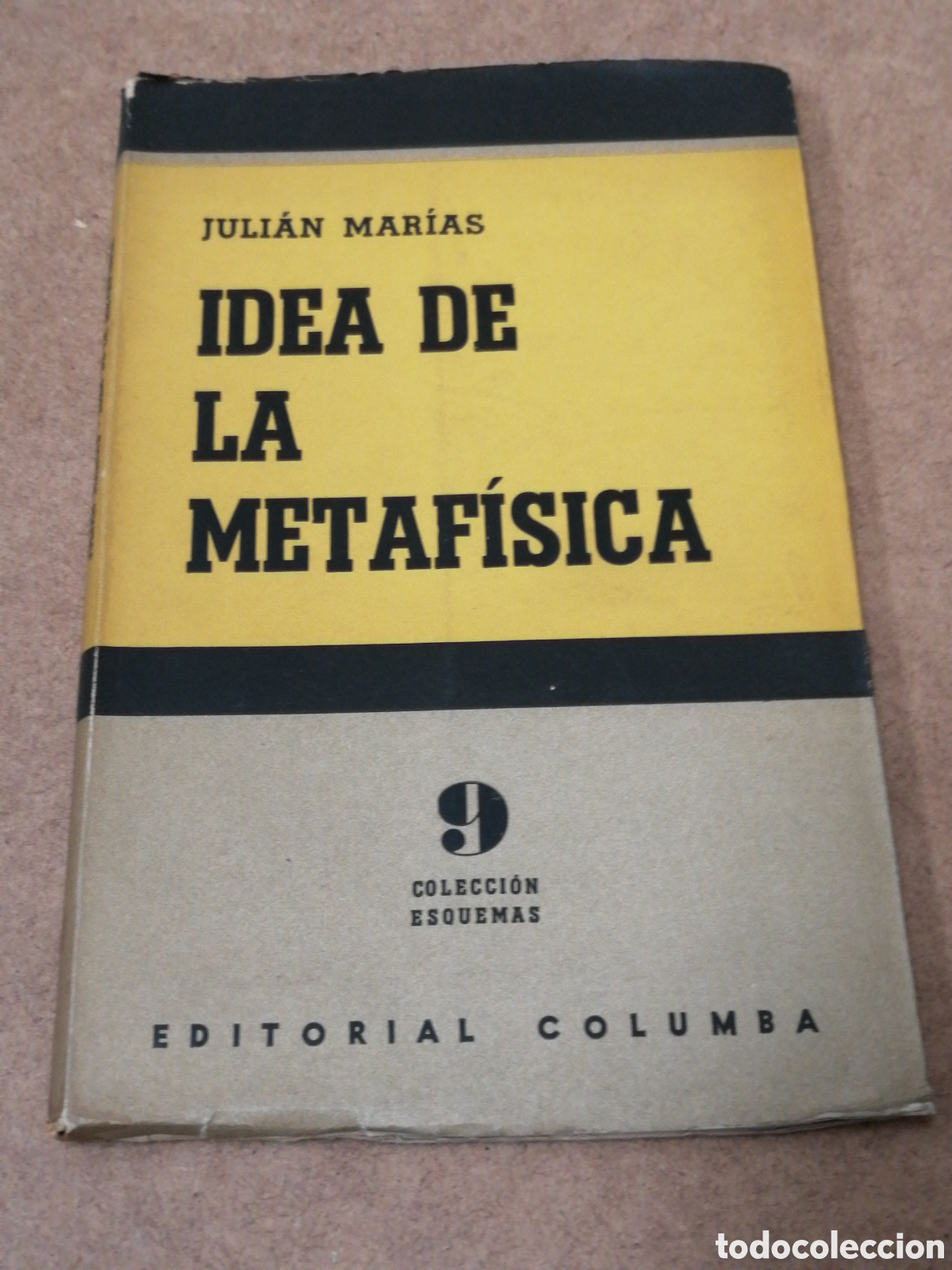Libros: La idea de la metaf&iacute;sica - Mar&iacute;as, Juli&aacute;n - Foto 3