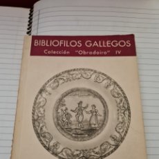 Libros: SARGADELOS. BIBLIOFILOS GALLEGOS