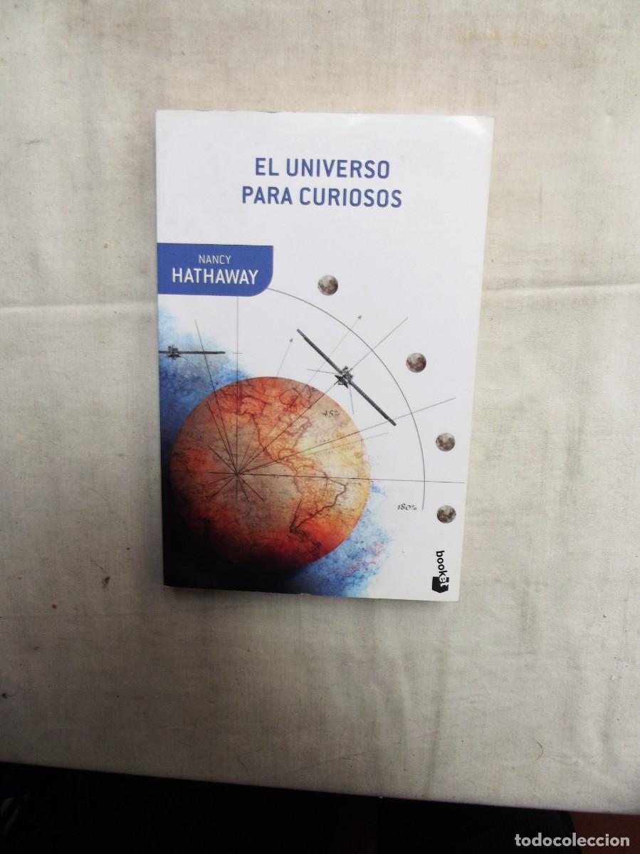 Libros: EL UNIVERSO PARA CURIOSOS DE NANCY HATHAWAY - Foto 1