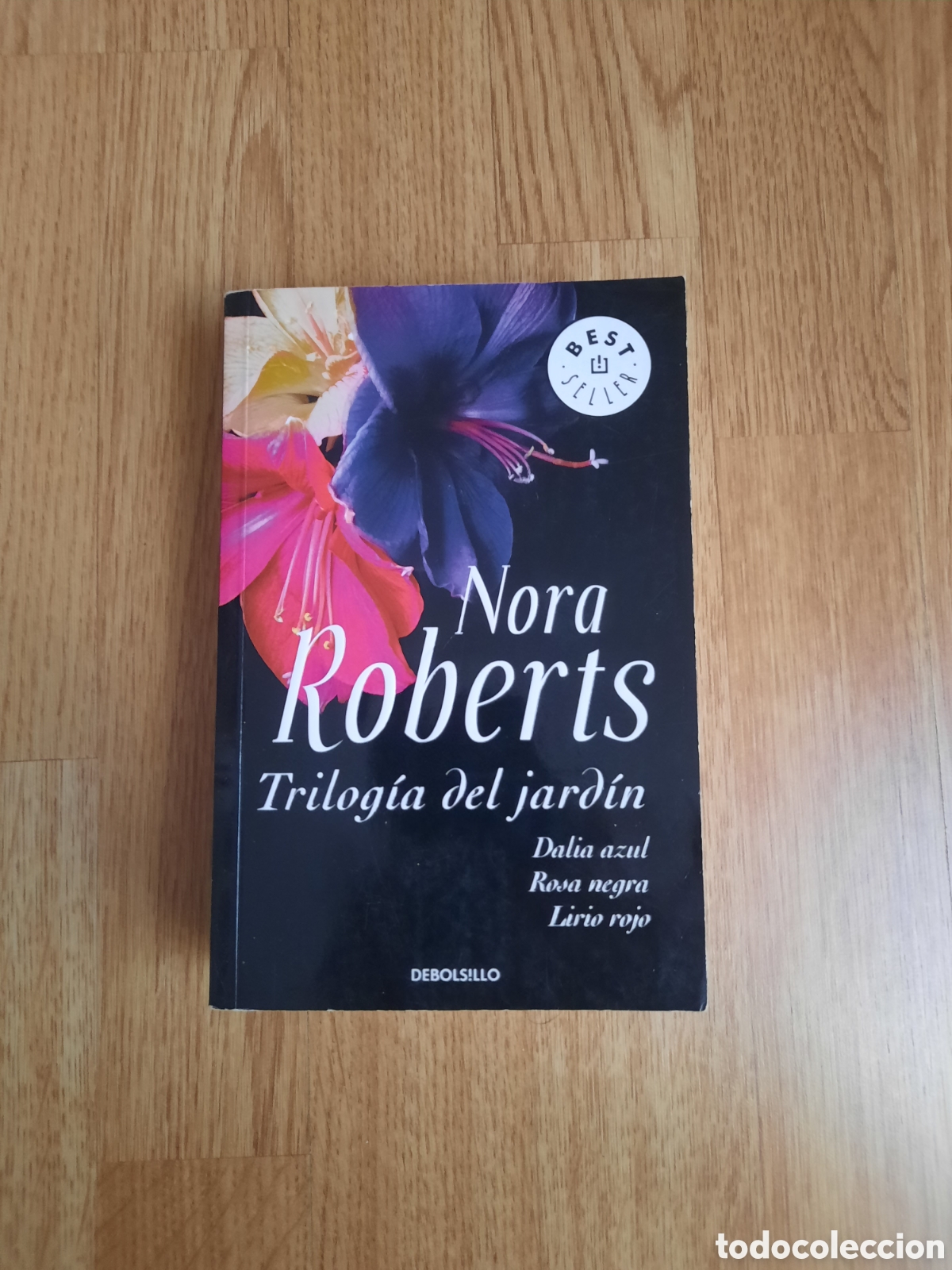 Libros: Nora roberts trilog&iacute;a del jard&iacute;n - Foto 1