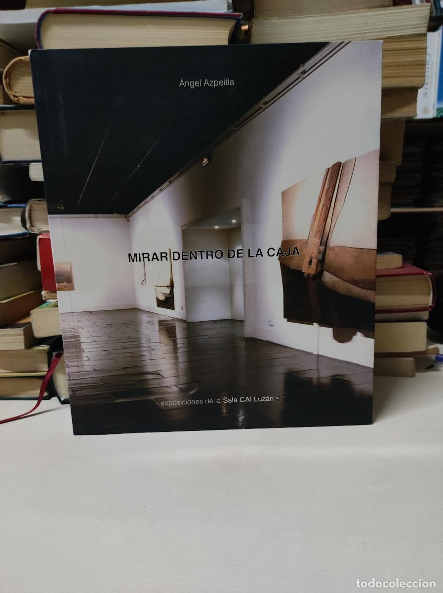Libros: MIRAR DENTRO DE LA CAJA, Angel Azpeitia - Foto 1