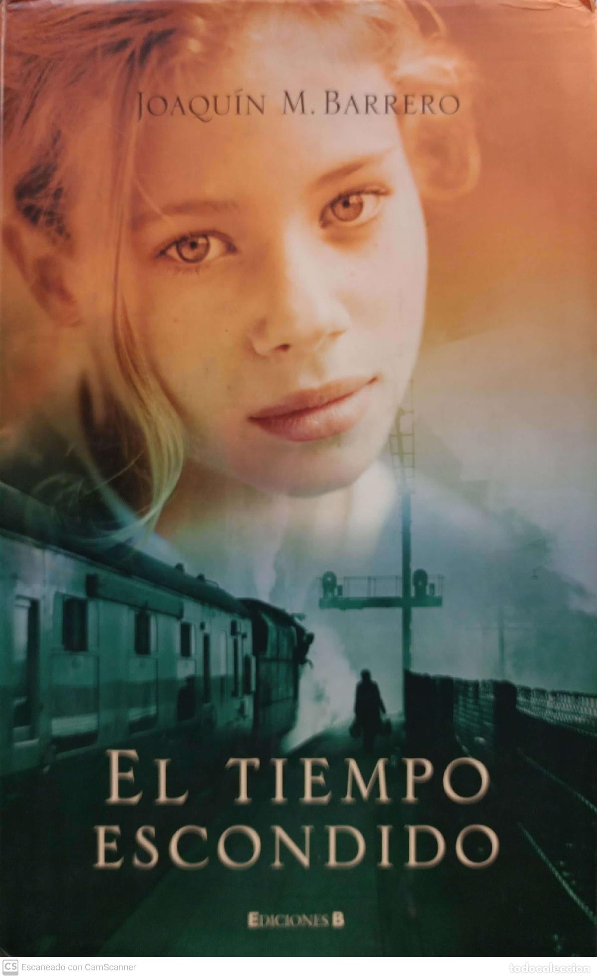 Libros: El tiempo escondido - Barrero, Joaqu&iacute;n M. - Foto 1