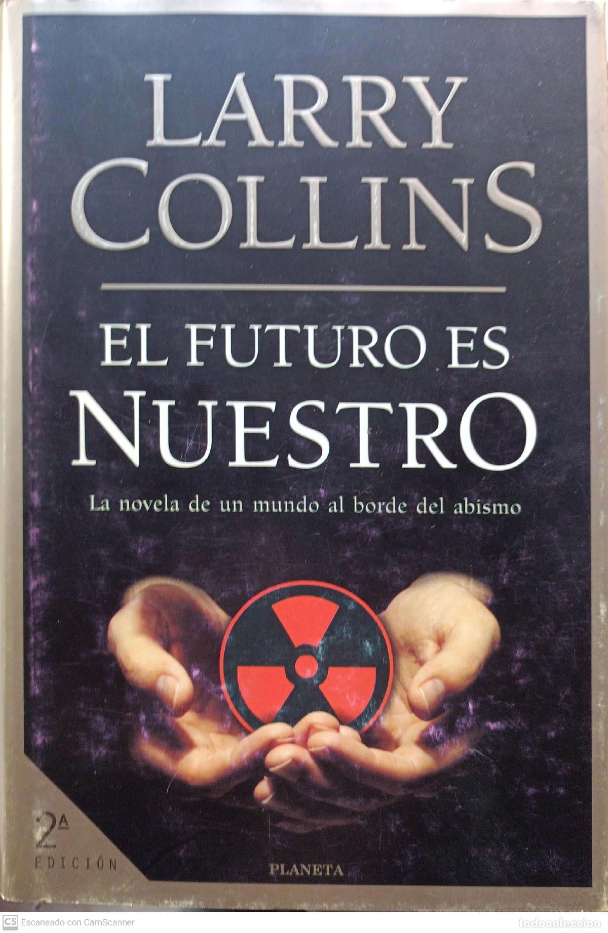 Libros: El futuro es nuestro - Larry Collins - Foto 1