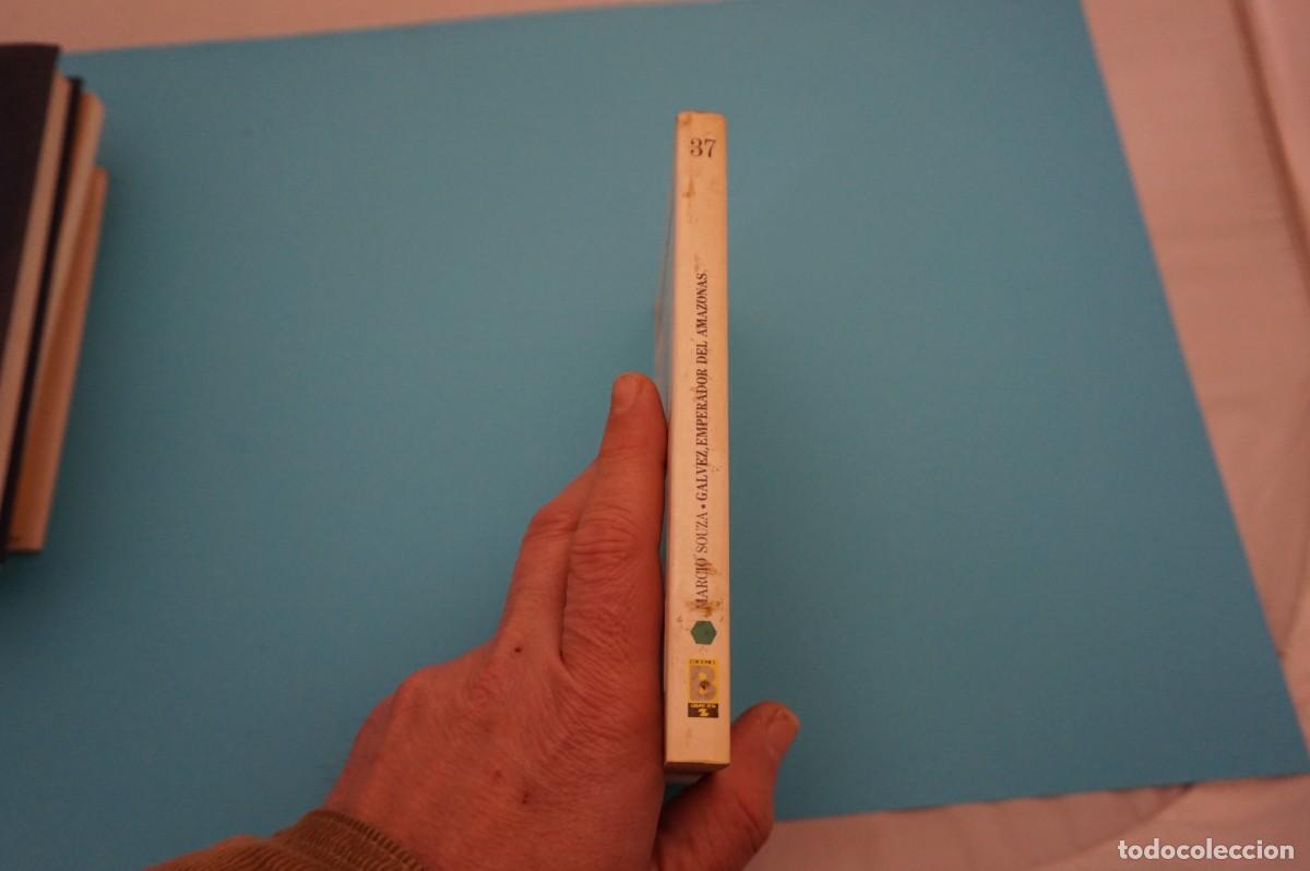 Libros: 3A/ GALVEZ EMPERADOR DEL AMAZONAS - MARCIO SOUZA / EDICIONES B - Foto 6