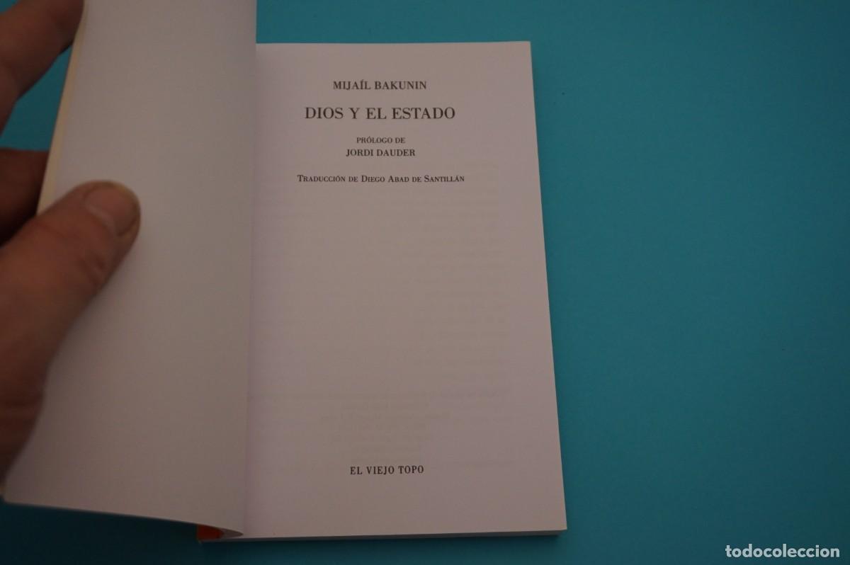 Libros: 7F/ DIOS Y EL ESTADO - MIJAIL BAKUNIN / EL VIEJO TOPO EDITOR - Foto 2