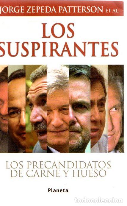 Libros: Los suspirantes - Zepeda Patterson, Jorge - Foto 1
