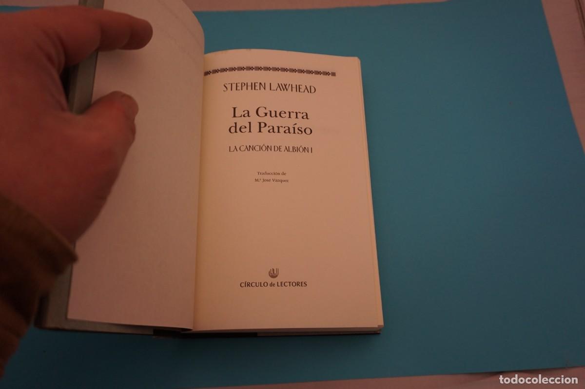 Libros: 9C/ LA GUERRA DEL PARAISO - STEPHEN LAWHEAD / CIRCULO DE LECT0RES - Foto 2