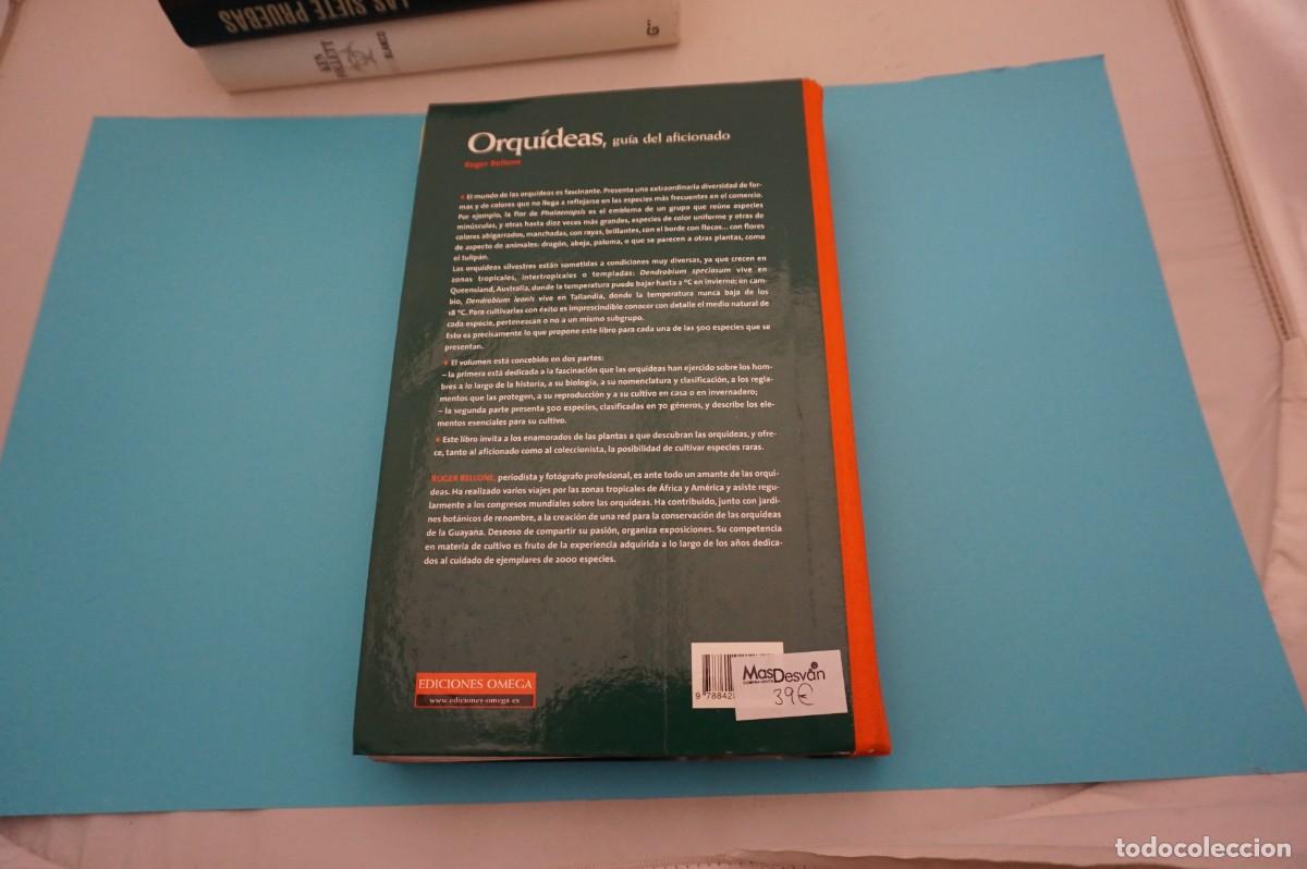 Libros: 21E/ ORQUIDEAS - GUIA DEL AFICIONADO - ROGER BELLONE / EDICIONES OMEGA - Foto 6