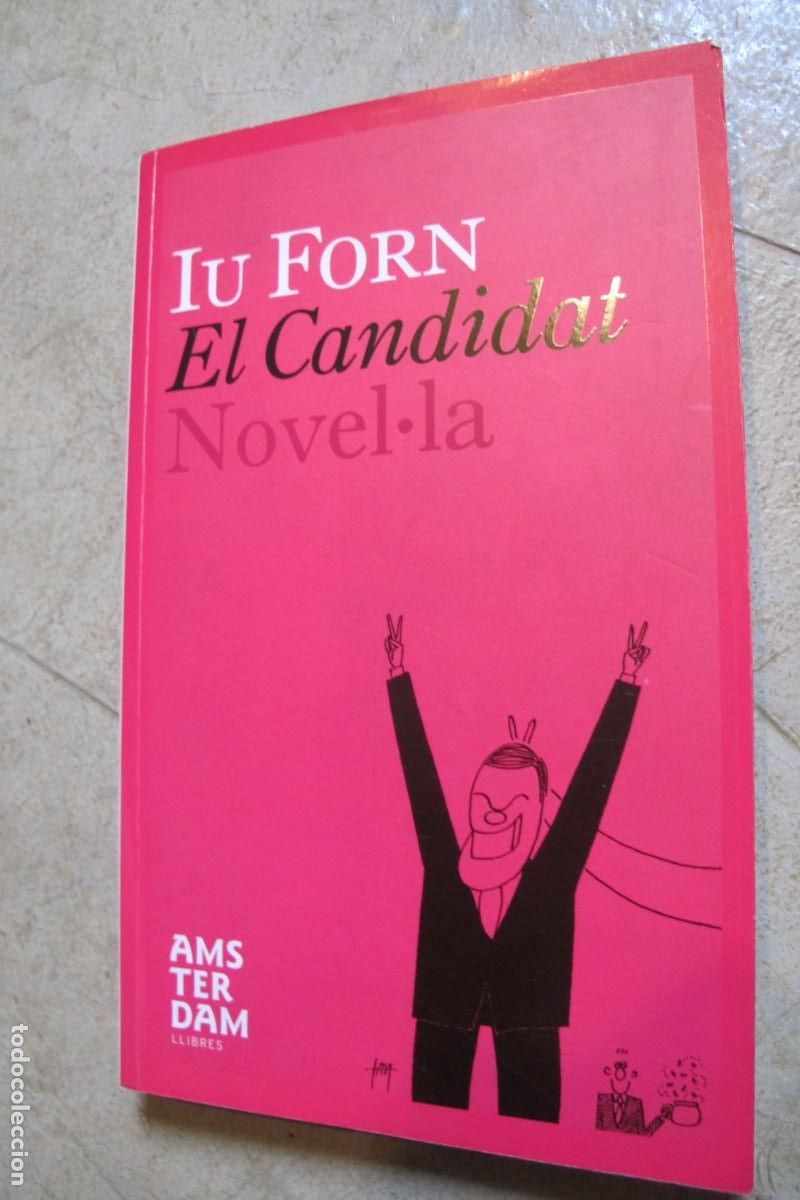 Libros: EL CANDIDAT. IU FORN. - Foto 1