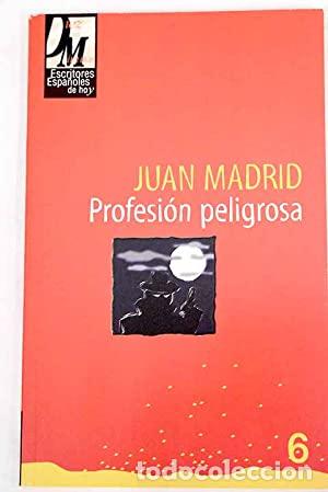 Libros: Profesi&oacute;n peligrosa. - Foto 1