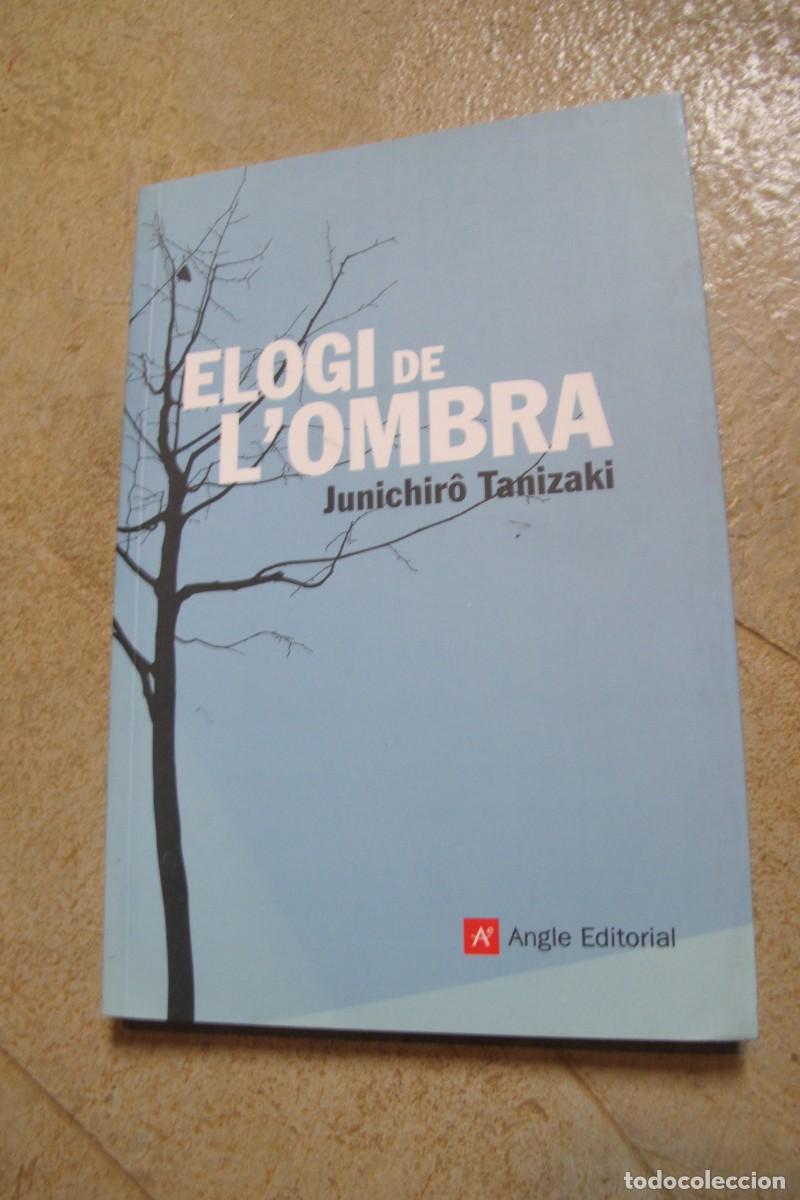Libros: ELOGI DE LOMBRA. JUNICHIRO TANIZAKI. ANGLE EDITORIAL - Foto 1