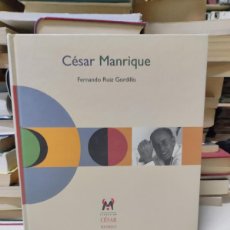 Libros: CESAR MANRIQUE - FERNANDO RUIZ GORDILLO. Lote 394928124